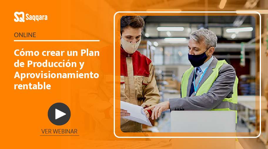 Cómo crear un Plan de Producción y Aprovisionamiento rentable